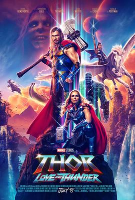 AGE动漫《雷神4：爱与雷霆 Thor: Love and Thunder》免费在线观看