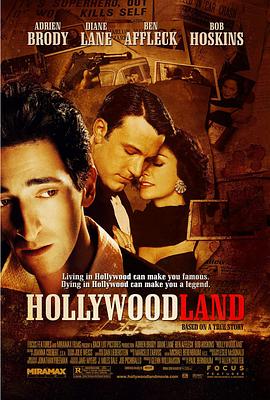 电影《好莱坞庄园 Hollywoodland》完整版免费在线观看