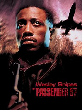 AGE动漫《巡弋悍将 Passenger 57》免费在线观看