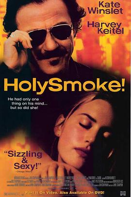 其他《圣烟 Holy Smoke》全集免费在线观看