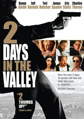 AGE动漫《山谷两日 2 Days in the Valley》免费在线观看