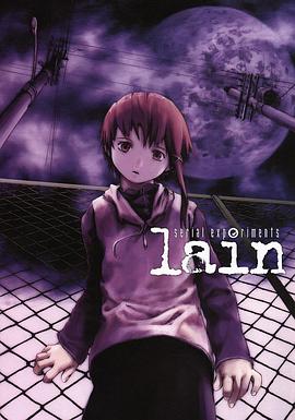 AGE动漫《玲音 Serial Experiments: Lain》免费在线观看