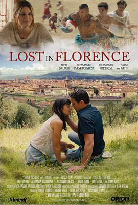 电影《迷情佛罗伦萨 Lost in Florence》4k免费在线观看