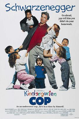 AGE动漫《幼儿园警探 Kindergarten Cop》免费在线观看