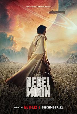 AGE动漫《月球叛军：火之女 Rebel Moon: A Child of Fire》免费在线观看