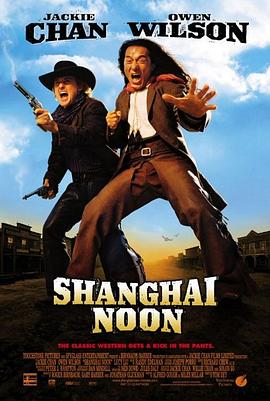 AGE动漫《上海正午 Shanghai Noon》免费在线观看