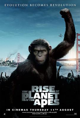 电影《猩球崛起 Rise of the Planet of the Apes》4k免费在线观看