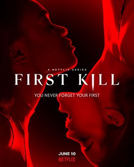 AGE动漫《一猎钟情 First Kill》免费在线观看