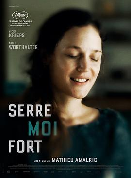 AGE动漫《抱紧我 Serre moi fort》免费在线观看