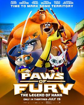 AGE动漫《猫狗武林 Paws of Fury: The Legend of Hank》免费在线观看