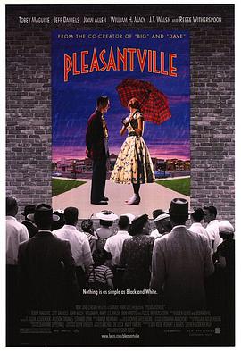 AGE动漫《欢乐谷 Pleasantville》免费在线观看