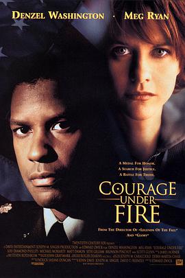 AGE动漫《生死豪情 Courage Under Fire》免费在线观看