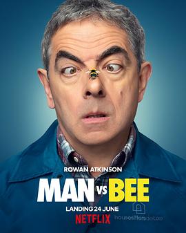 电视剧《人来蜂 Man Vs Bee》HD在线免费观看