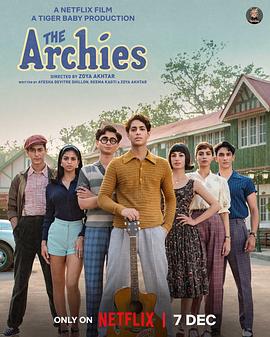 电影《阿奇一家 The Archies》4k在线免费观看