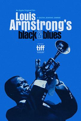 AGE动漫《路易斯·阿姆斯特朗的黑人形象与蓝调音乐 Louis Armstrong's Black & Blues》免费在线观看