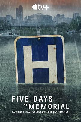 AGE动漫《医院五日 Five Days at Memorial》免费在线观看