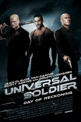 AGE动漫《再造战士4：清算之日 Universal Soldier: Day of Reckoning》免费在线观看