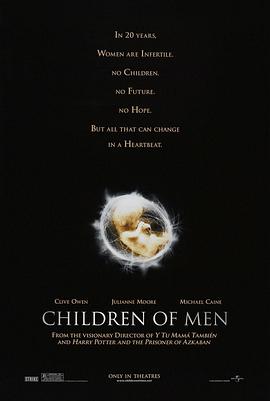 AGE动漫《人类之子 Children of Men》免费在线观看