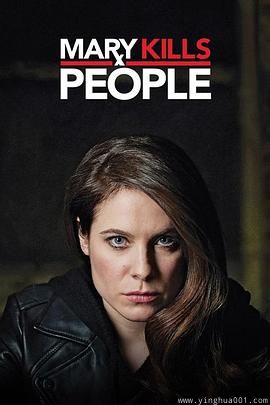 AGE动漫《死亡医生玛丽 第二季 Mary Kills People Season 2》免费在线观看