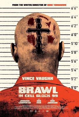 AGE动漫《困斗99号囚室 Brawl in Cell Block 99》免费在线观看