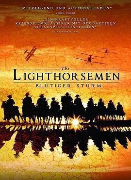 AGE动漫《轻骑兵 The Lighthorsemen》免费在线观看