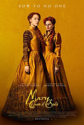 AGE动漫《玛丽女王 Mary Queen of Scots》免费在线观看