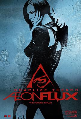 AGE动漫《魔力女战士 Æon Flux》免费在线观看