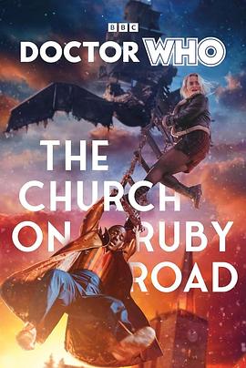 AGE动漫《神秘博士：红宝石路教堂 Doctor Who: The Church on Ruby Road》免费在线观看