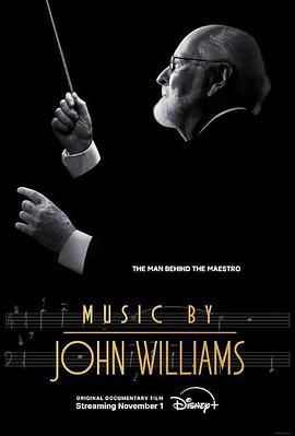 AGE动漫《配乐大师：约翰·威廉姆斯 Music by John Williams》免费在线观看