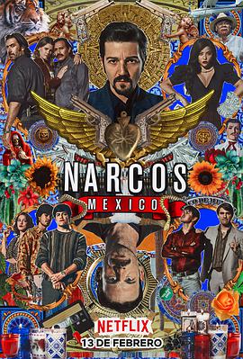 AGE动漫《毒枭：墨西哥 第二季 Narcos: Mexico Season 2》免费在线观看