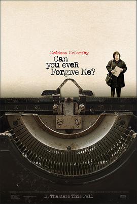 AGE动漫《你能原谅我吗？ Can You Ever Forgive Me?》免费在线观看