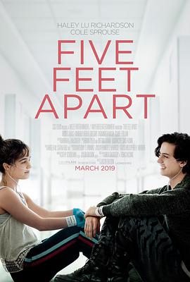 AGE动漫《五尺天涯 Five Feet Apart》免费在线观看