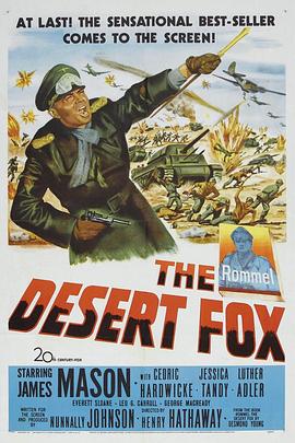 AGE动漫《沙漠之狐 The Desert Fox: The Story of Rommel》免费在线观看