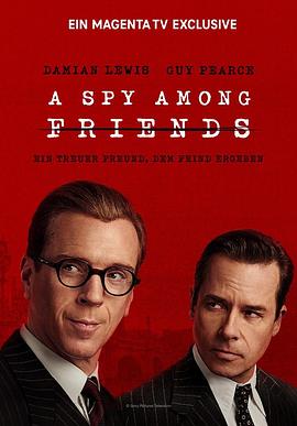 AGE动漫《敌友难辨 A Spy Among Friends》免费在线观看