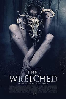 电影《森林恶鬼 The Wretched》全集免费在线观看