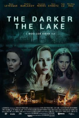 电影《湖深之处 The Darker The Lake》HD免费在线观看