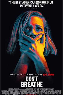 AGE动漫《屏住呼吸 Don't Breathe》免费在线观看