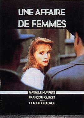 AGE动漫《女人韵事 Une affaire de femmes》免费在线观看